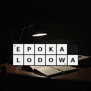 Hasło krzyżówkowe dyluwium - epoka lodowa – rozwiązanie, synonimy, podpowiedzi i definicje krzyżówkowe